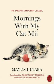 Mornings With My Cat Mii, Inaba Mayumi