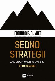 Sedno strategii, Rumelt Richard P.