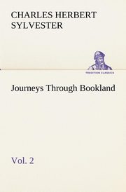 ksiazka tytu: Journeys Through Bookland, Vol. 2 autor: Sylvester Charles Herbert