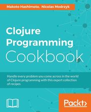 Clojure Programming Cookbook, Hashimoto Makoto