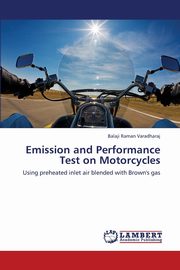 Emission and Performance Test on Motorcycles, Varadharaj Balaji Raman