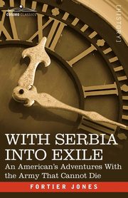 With Serbia Into Exile, Jones Fortier