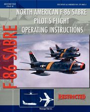North American F-86 Sabre Pilot's Flight Operating Instructions, Air Force United States