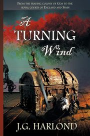 A Turning Wind, Harlond J G