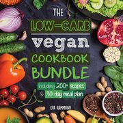 The Low Carb Vegan Cookbook Bundle, Hammond Eva