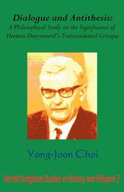 Dialogue and Antithesis, Choi Yong Joon