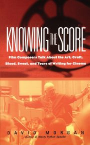 Knowing the Score, Morgan David