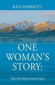 One Woman's Story, Herriott Kate