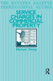 Service Charges in Commercial Properties, Young Michael