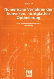 Numerische Verfahren der konvexen, nichtglatten Optimierung, Alt Walter