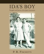 Ida's Boy, Fischetti P. R.