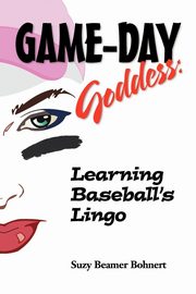 Game-Day Goddess, Bohnert Suzy Beamer