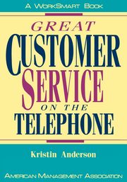 Great Customer Service on the Telephone, Anderson Kristin