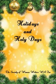 Holidays and Holy Days, Women Writers WA The Society of