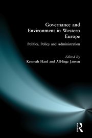 Governance and Environment in Western Europe, Hanf Kenneth
