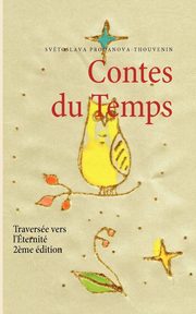 Contes du Temps, Prodanova-Thouvenin Svtoslava