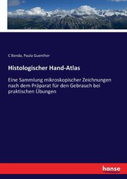 Histologischer Hand-Atlas, Benda C