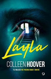 Layla, Hoover Colleen