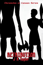 Retribution, Taylor Joseph