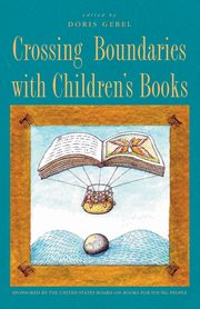 Crossing Boundaries with Children's Books, 