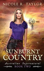 Sunburnt Country, Taylor Nicole R.