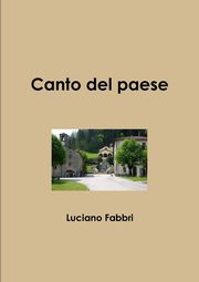 Il canto del paese, Fabbri Luciano