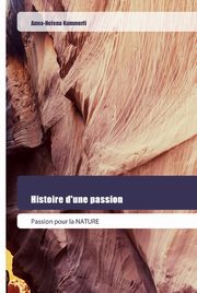 Histoire d'une passion, Kummerli Anna-Helena