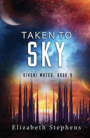 Taken to Sky, Stephens Elizabeth