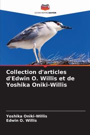 Collection d'articles d'Edwin O. Willis et de Yoshika Oniki-Willis, Oniki-Willis Yoshika