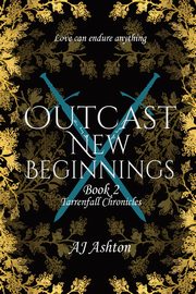 Outcast New Beginnings, Ashton AJ