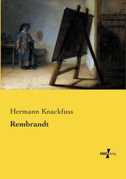 Rembrandt, Knackfuss Hermann
