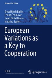 European Variations as a Key to Cooperation, Hirsch Ballin Ernst