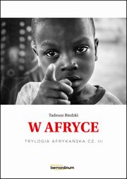 W Afryce, Biedzki Tadeusz