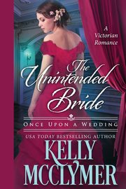 The Unintended Bride, McClymer Kelly
