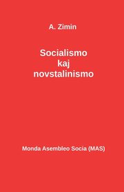 Socialismo kaj novstalinismo, Zimin A.