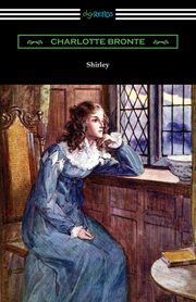 Shirley, Bronte Charlotte