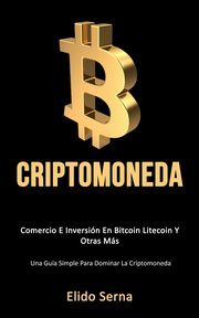 Criptomoneda, Serna Elido
