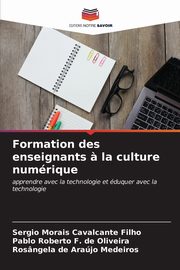 Formation des enseignants ? la culture numrique, Cavalcante Filho Sergio Morais