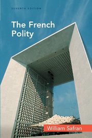 The French Polity, Safran William