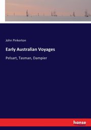 Early Australian Voyages, Pinkerton John
