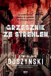 Grzesznik ze Strehlen, Duszyski Tomasz