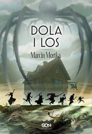 Dola i Los, Mortka Marcin