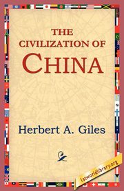 The Civilization of China, Giles Herbert Allen