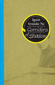 Corridors of Shadow, Fernndez Paz Agustn