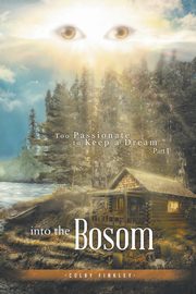 Into the Bosom, Finkley Colby