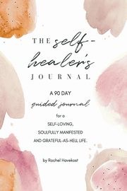 The Self-Healer's Journal, Havekost Rachel