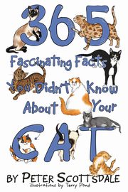 365 Fascinating Facts You Didn't Know About Your Cat, Scottsdale Peter
