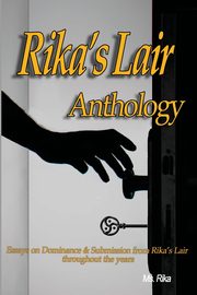 ksiazka tytu: Rika's Lair Anthology autor: Ms. Rika