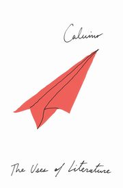 The Uses of Literature, Calvino Italo