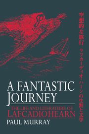 A Fantastic Journey, Murray Paul